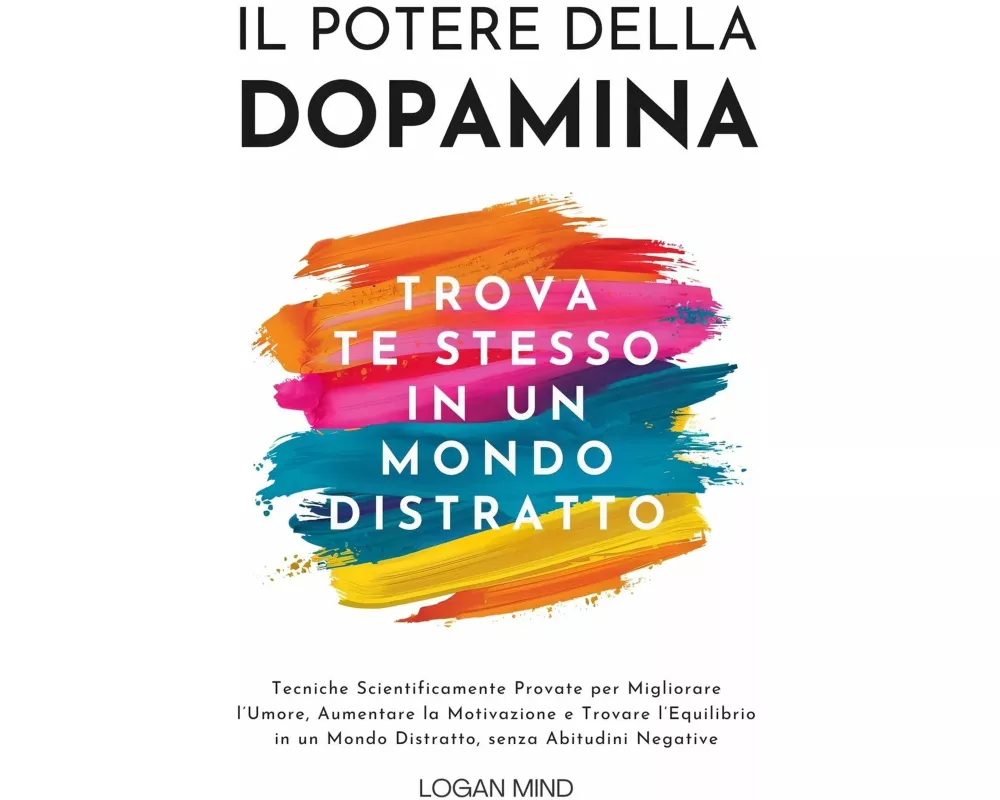 Il Potere della Dopamina
