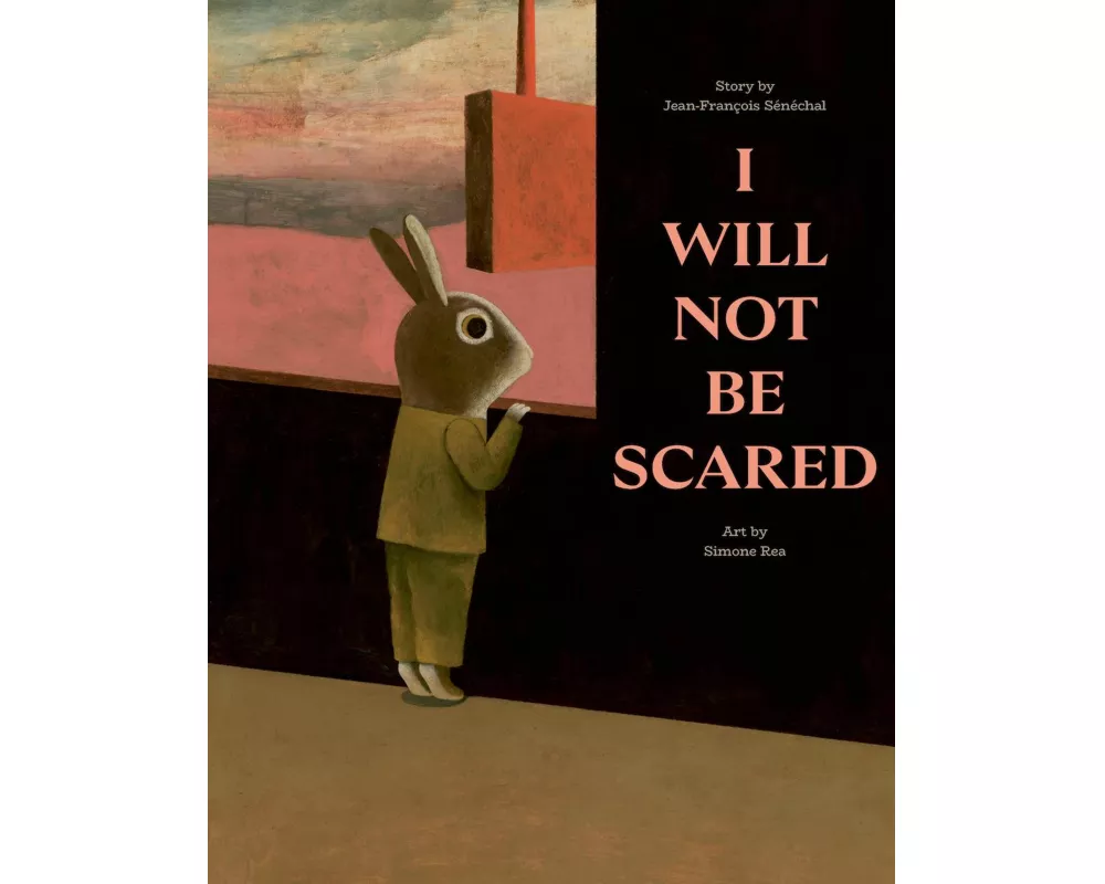 I Will Not Be Scared