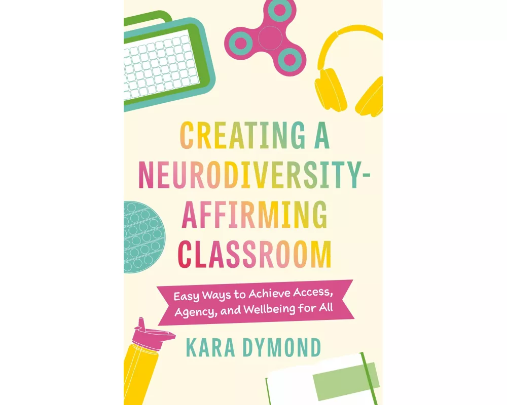 Creating a Neurodiversity-Affirming Classroom
