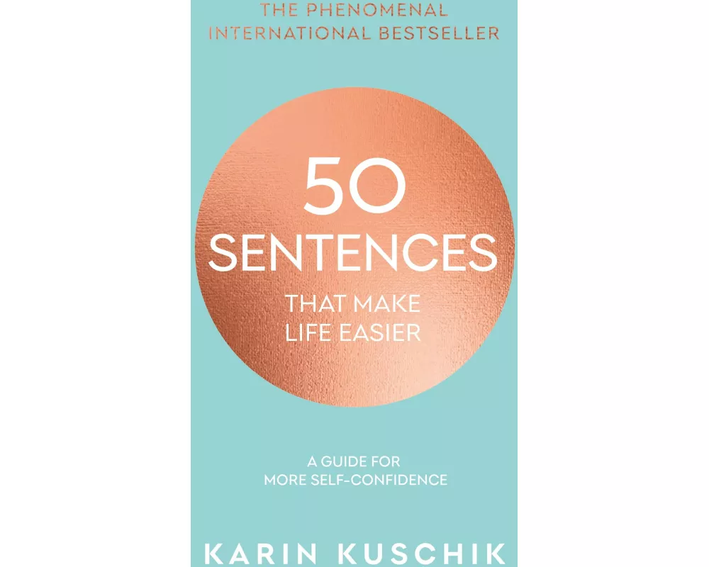 50 Sentences That Make Life Easier