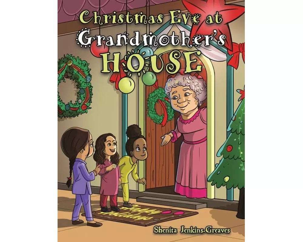 Christmas Eve at Grandmother's House