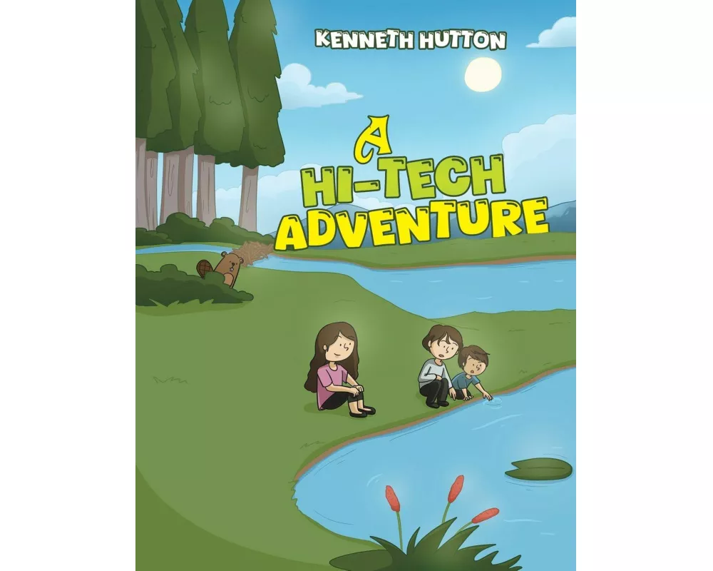 A Hi-Tech Adventure