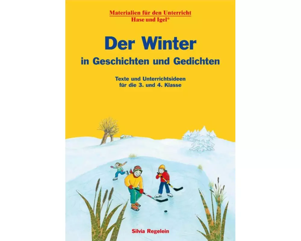 Der Winter in Geschichten und Gedichten