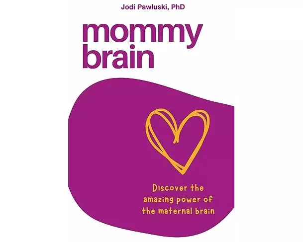 Mommy Brain