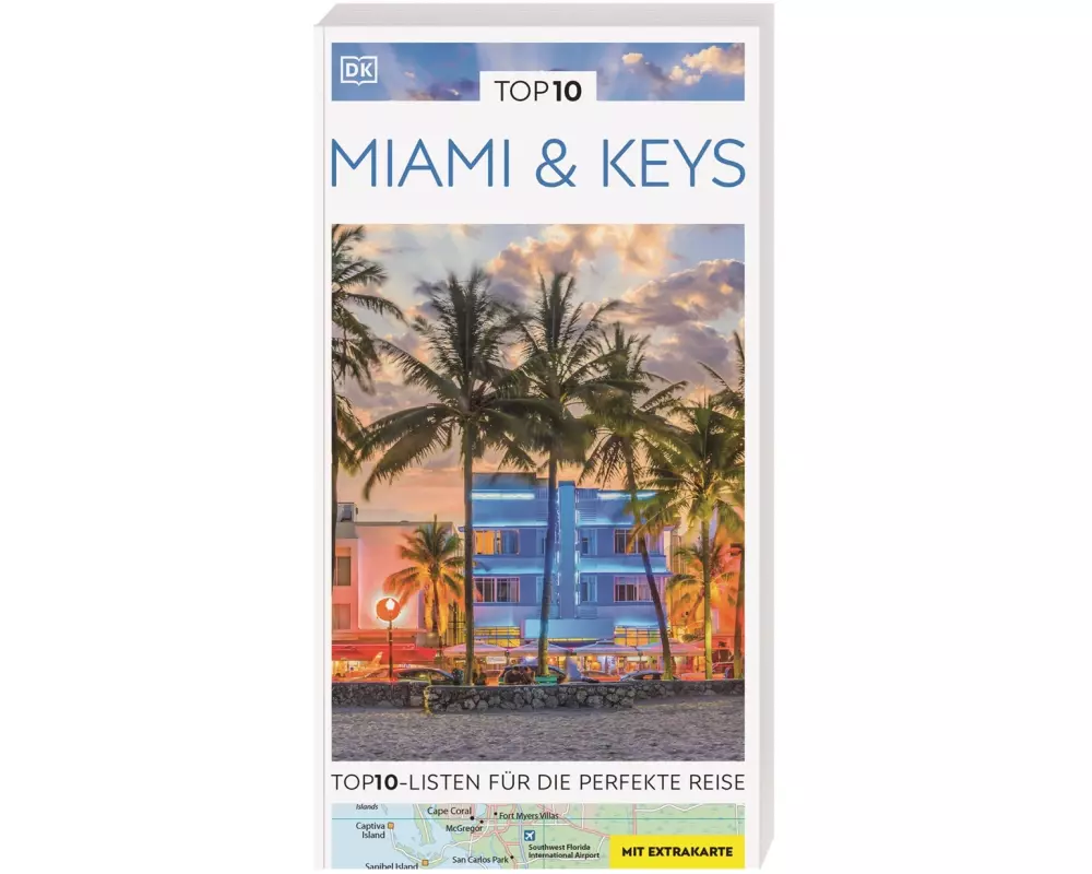TOP10 Reiseführer Miami & Keys