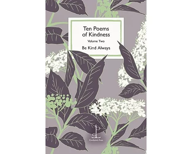 Ten Poems of Kindness