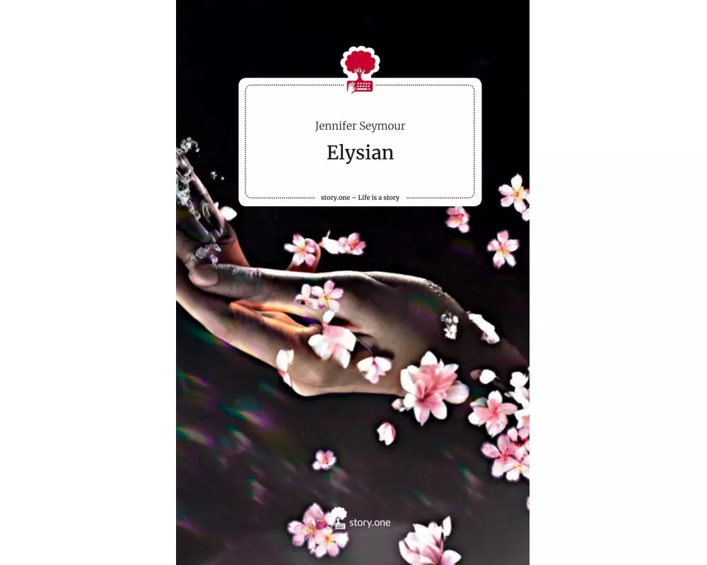 Elysian. Life is a Story - story.one