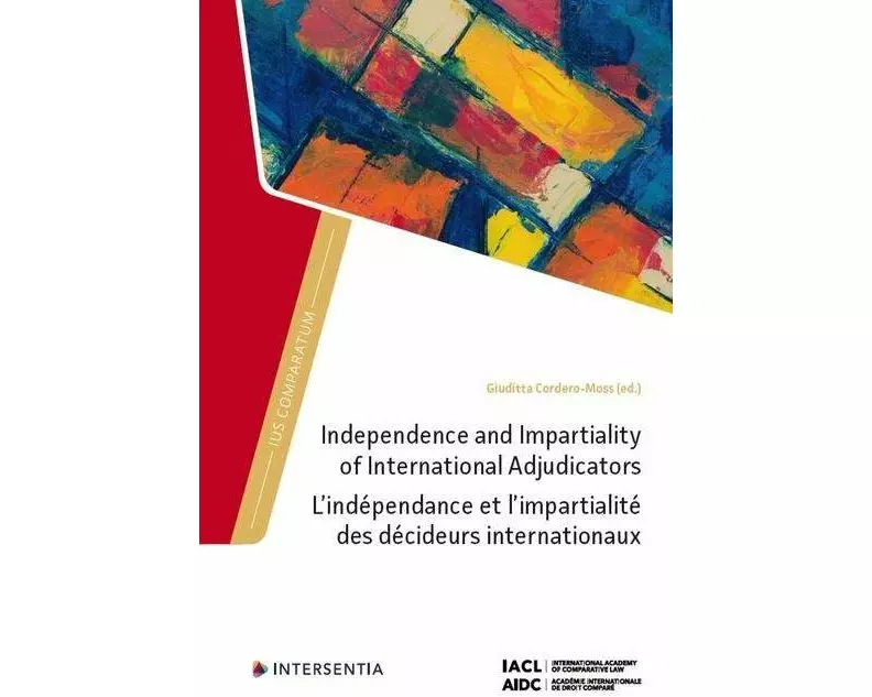 Independence and Impartiality of International Adjudicators
