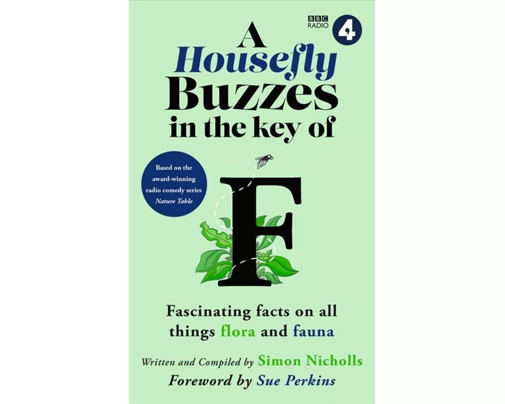 A Housefly Buzzes in the Key of F