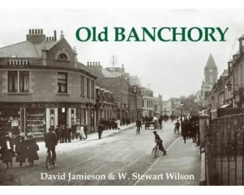 Old Banchory