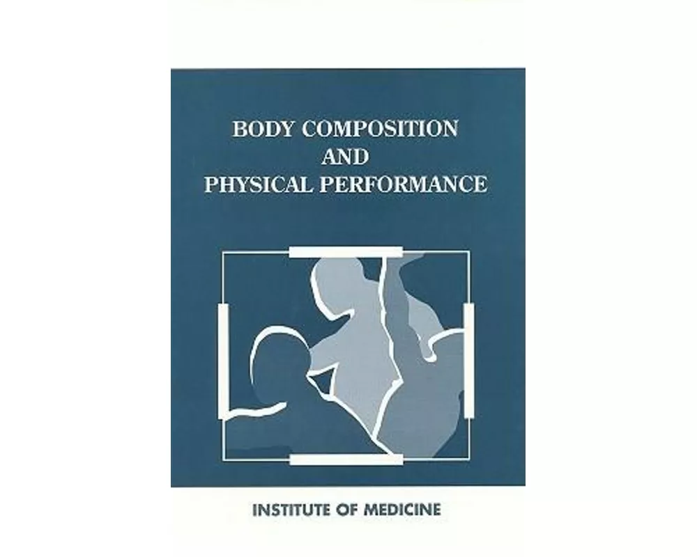 Body Composition and Physical Performance