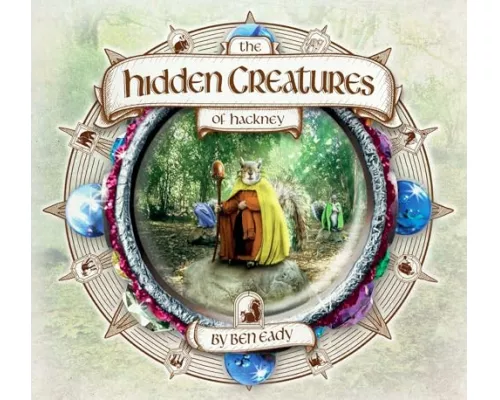 The Hidden Creatures of Hackney