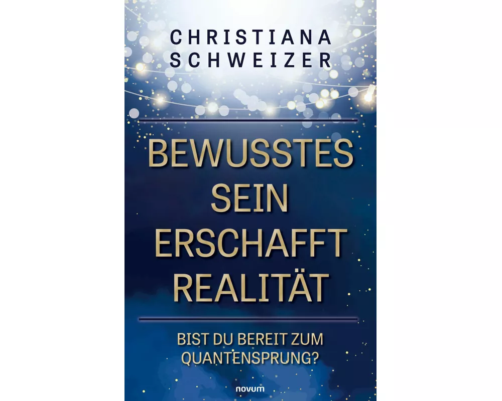 Bewusstes Sein erschafft Realität