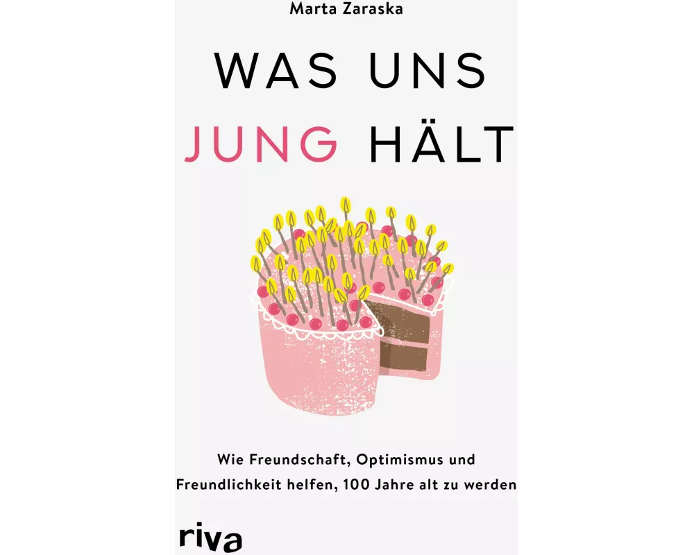 Was uns jung hält