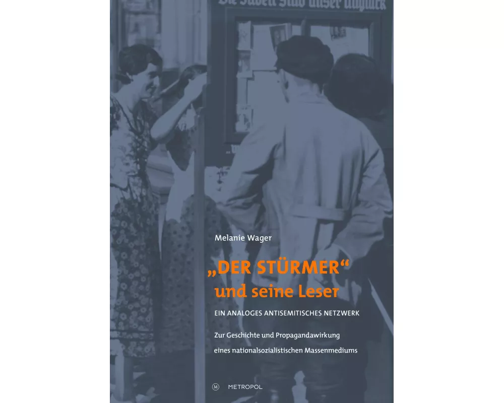 "Der Stürmer" und seine Leser