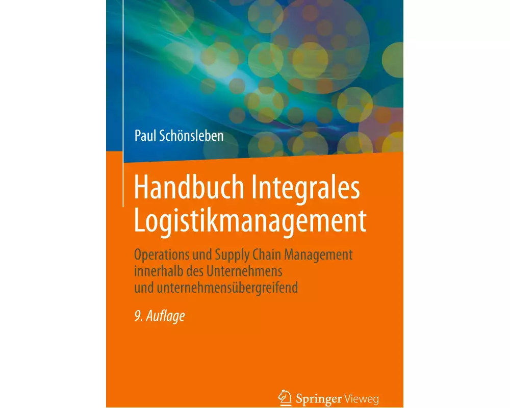 Handbuch Integrales Logistikmanagement