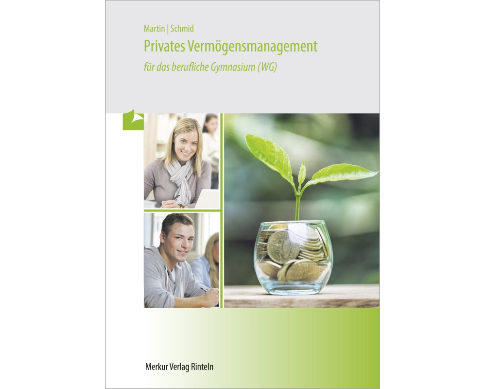 Privates Vermögensmanagement für das berufliche Gymnasium (WG)
