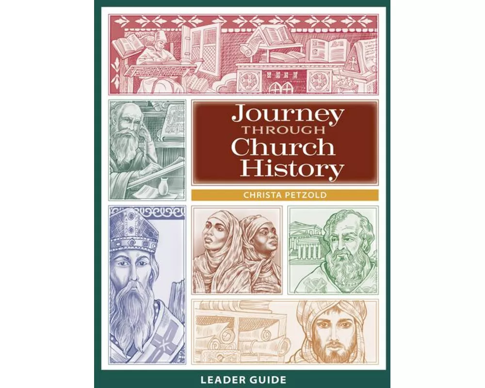 Journey Through Church History: Leader Guide