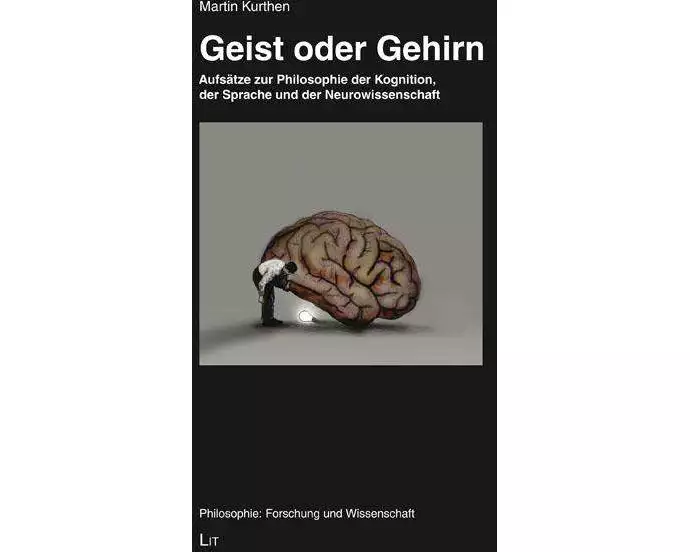 Geist oder Gehirn