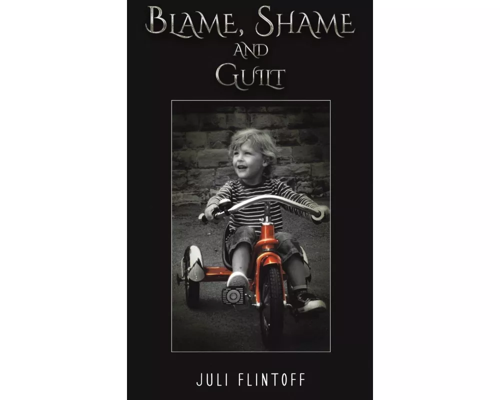 Blame, Shame and Guilt