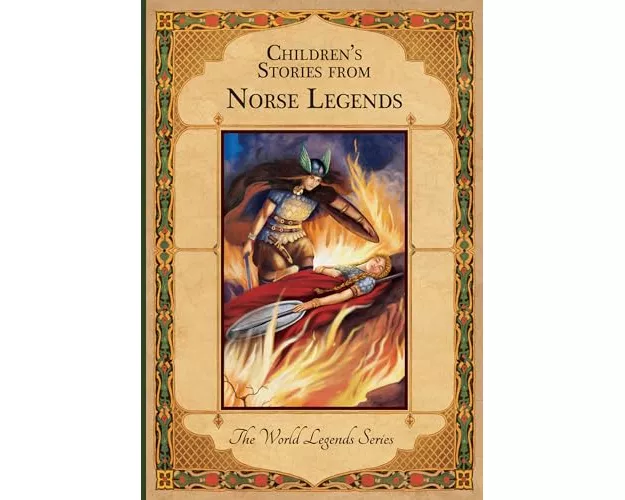 Children'S Stories from Norse Legends