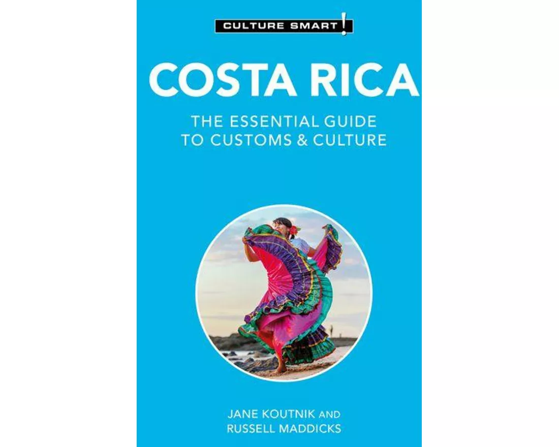 Costa Rica - Culture Smart!