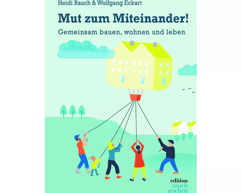 Mut zum Miteinander!