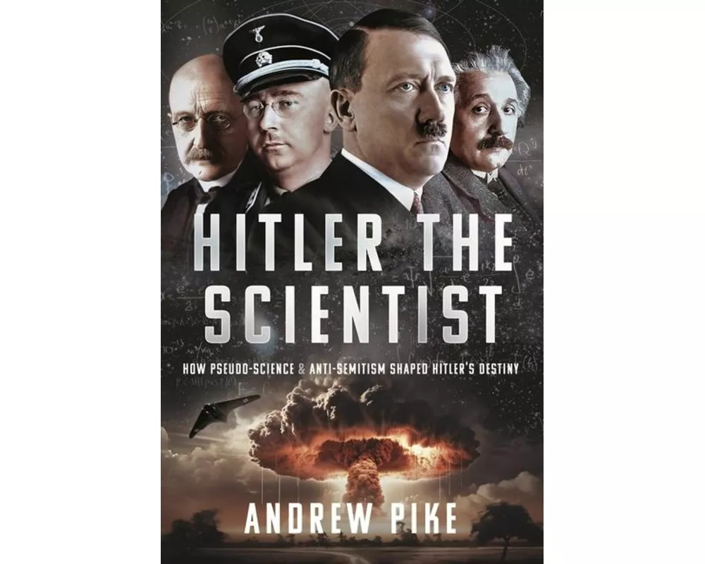 Hitler the Scientist