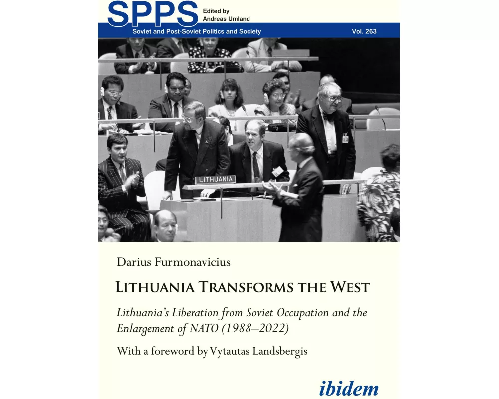 Lithuania Transforms the West