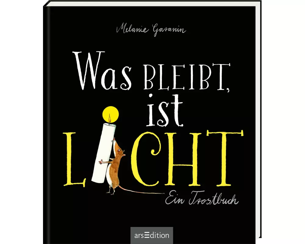Was bleibt, ist Licht. Mini-Ausgabe