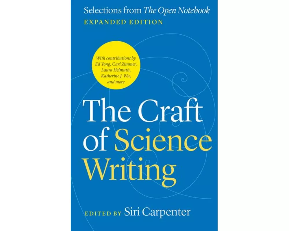 The Craft of Science Writing