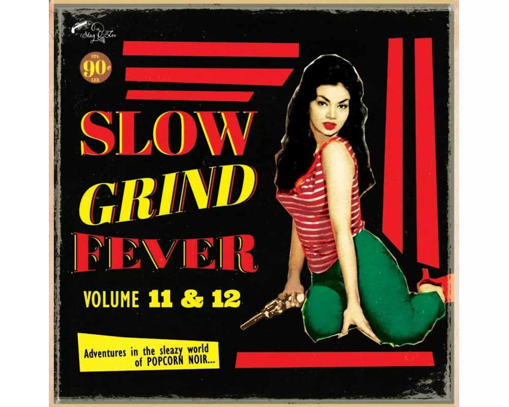 Slow Grind Fever 11+12