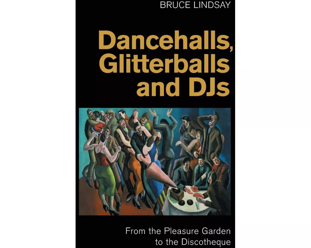 Dancehalls, Glitterballs and Djs