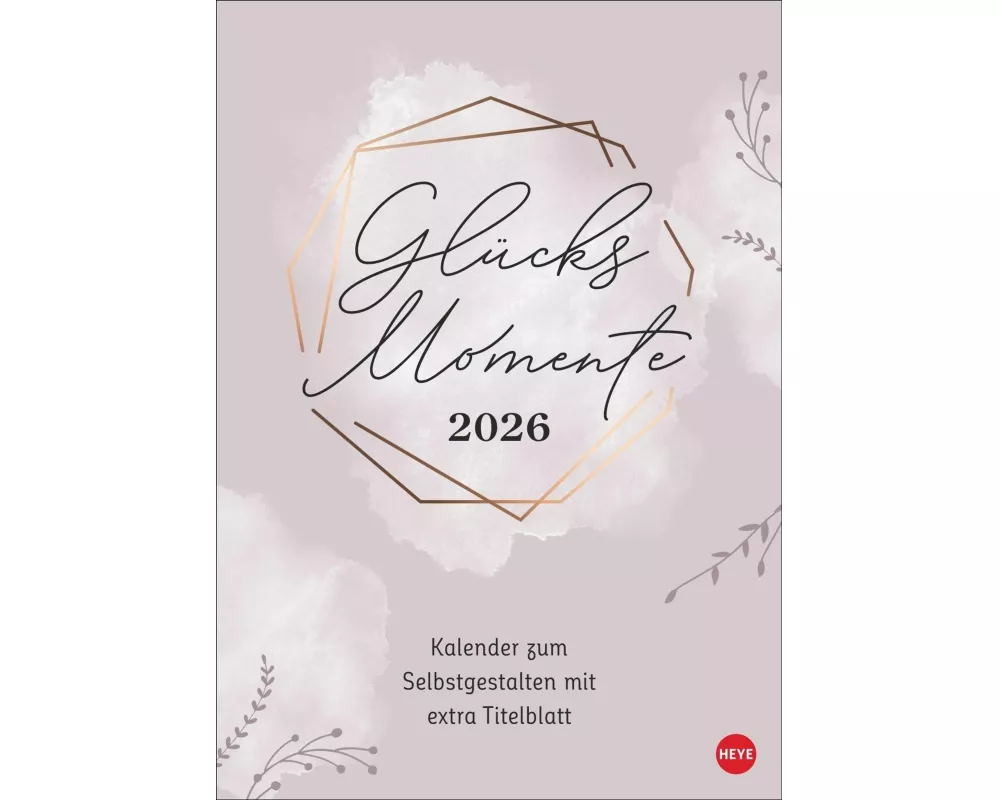 Kreativkalender Glücksmomente A4 2026