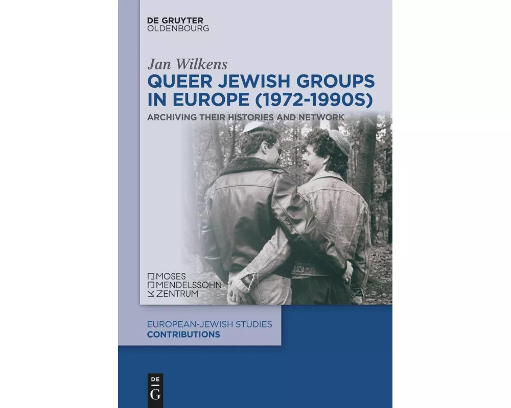 Queer Jewish Groups in Europe (1972-1990s)