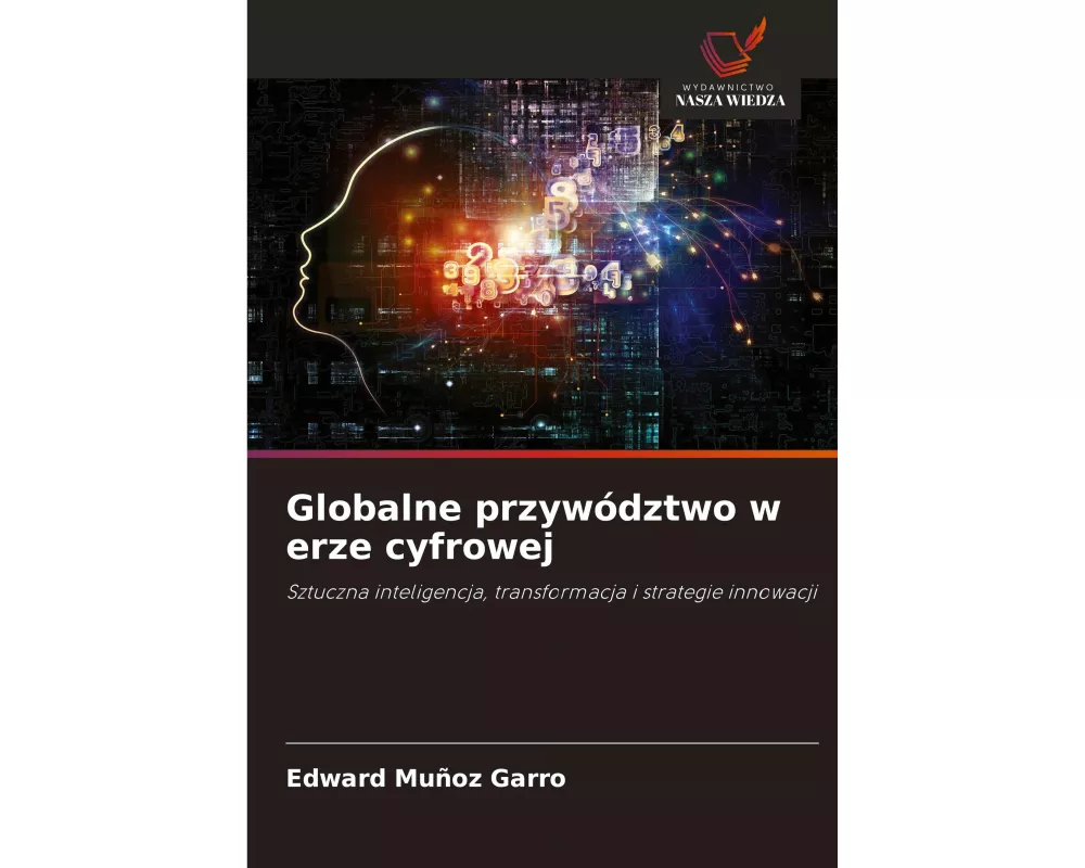 Globalne przywództwo w erze cyfrowej