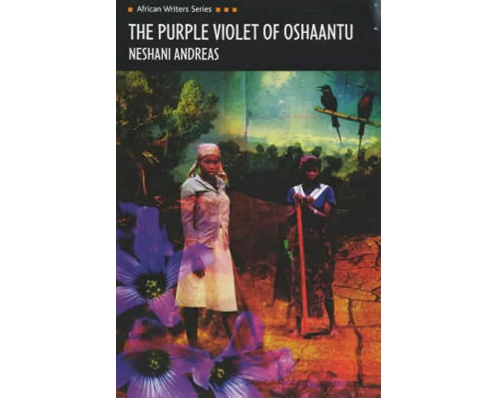 The Purple Violet of Oshaantu