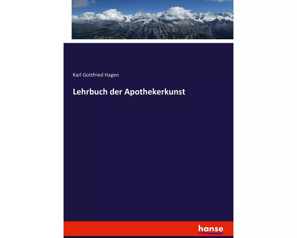 Lehrbuch der Apothekerkunst