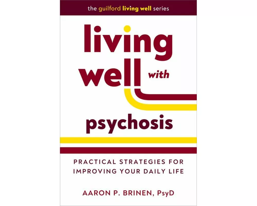 Living Well with Psychosis