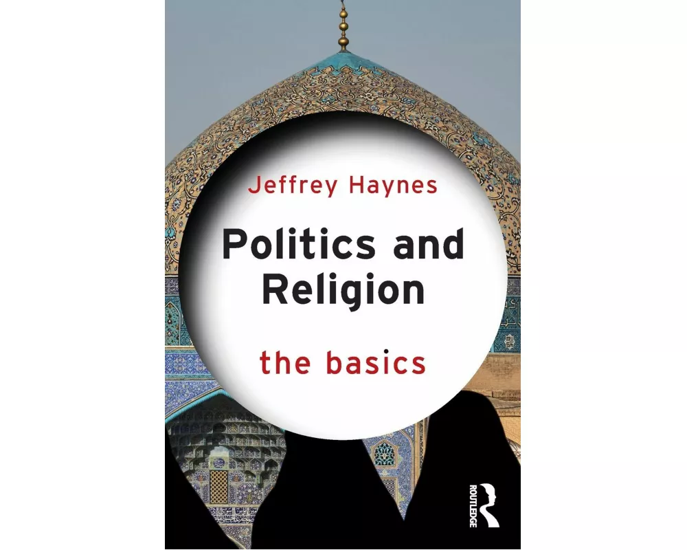 Politics and Religion: The Basics