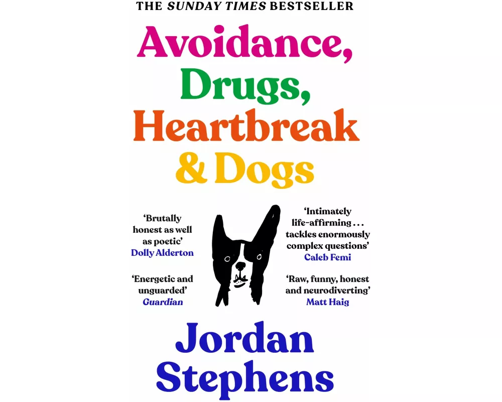 Avoidance, Drugs, Heartbreak and Dogs