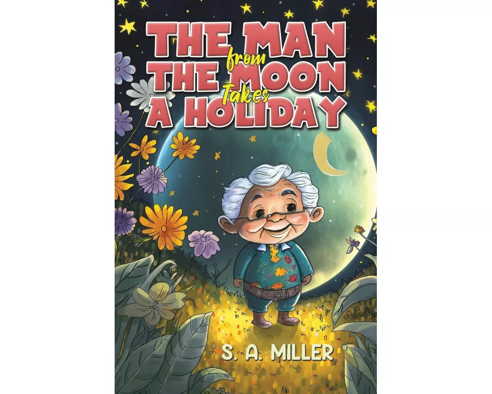 The Man from the Moon Takes a Holiday