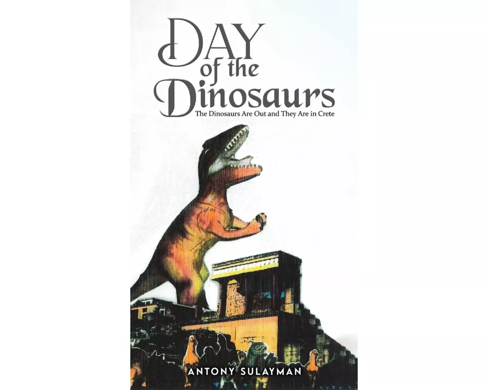 Day of the Dinosaurs