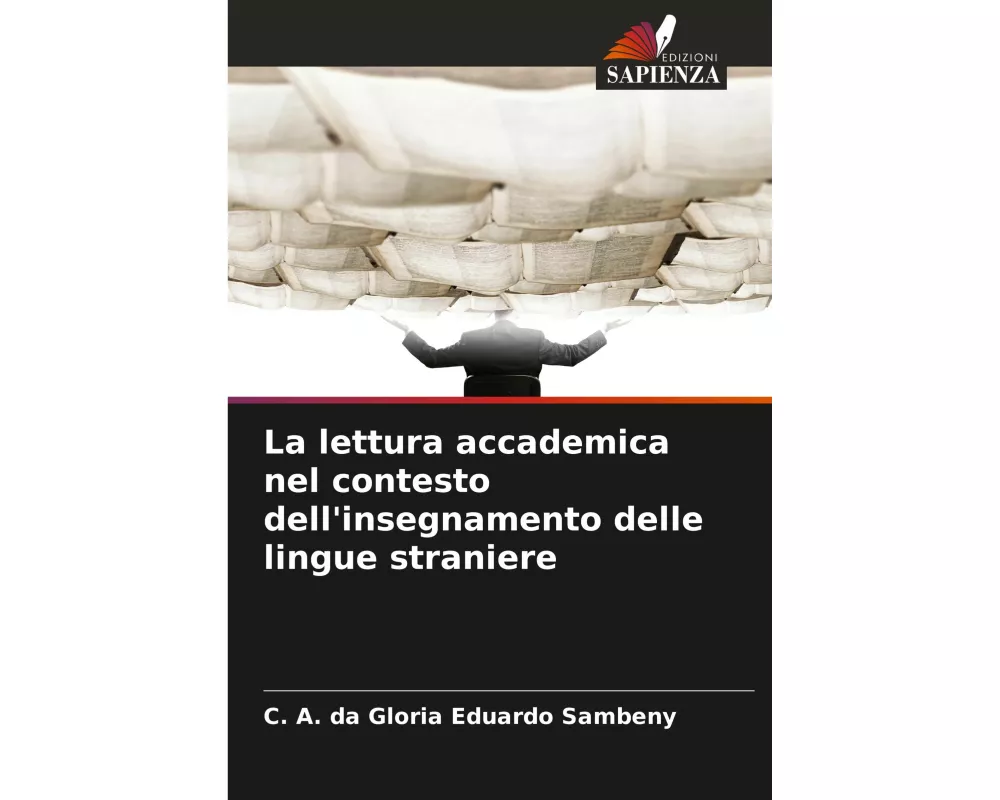 La lettura accademica nel contesto dell'insegnamento delle lingue straniere
