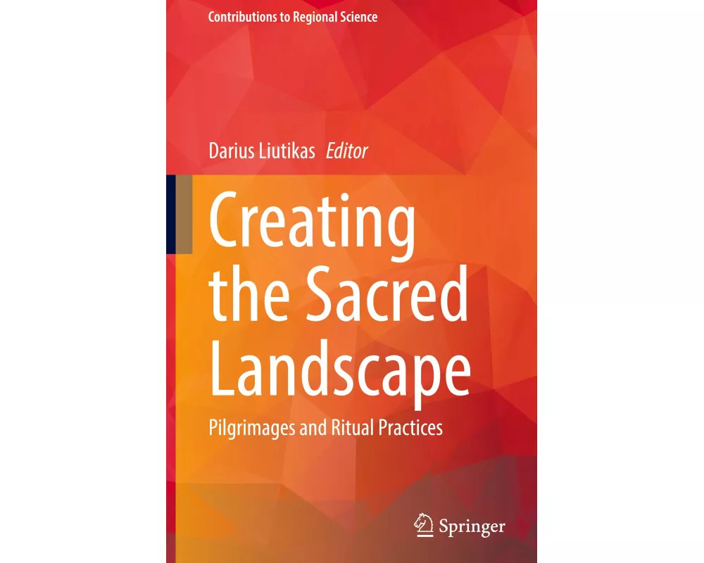 Creating the Sacred Landscape