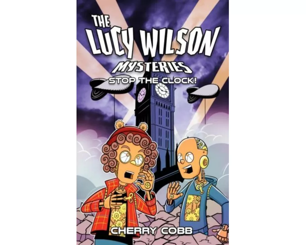 The Lucy Wilson Mysteries: Stop the Clock!