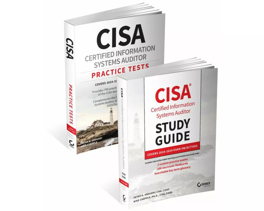 CISA Certified Information Systems Auditor Study Guide and Practice Tests Bundle: Covers 2024 Exam Objectives