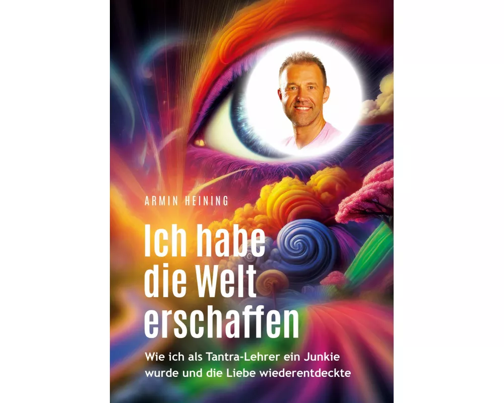 Ich habe die Welt erschaffen [1992 bis 2025 - Berlin, Deutschland, Europa, Nordamerika]