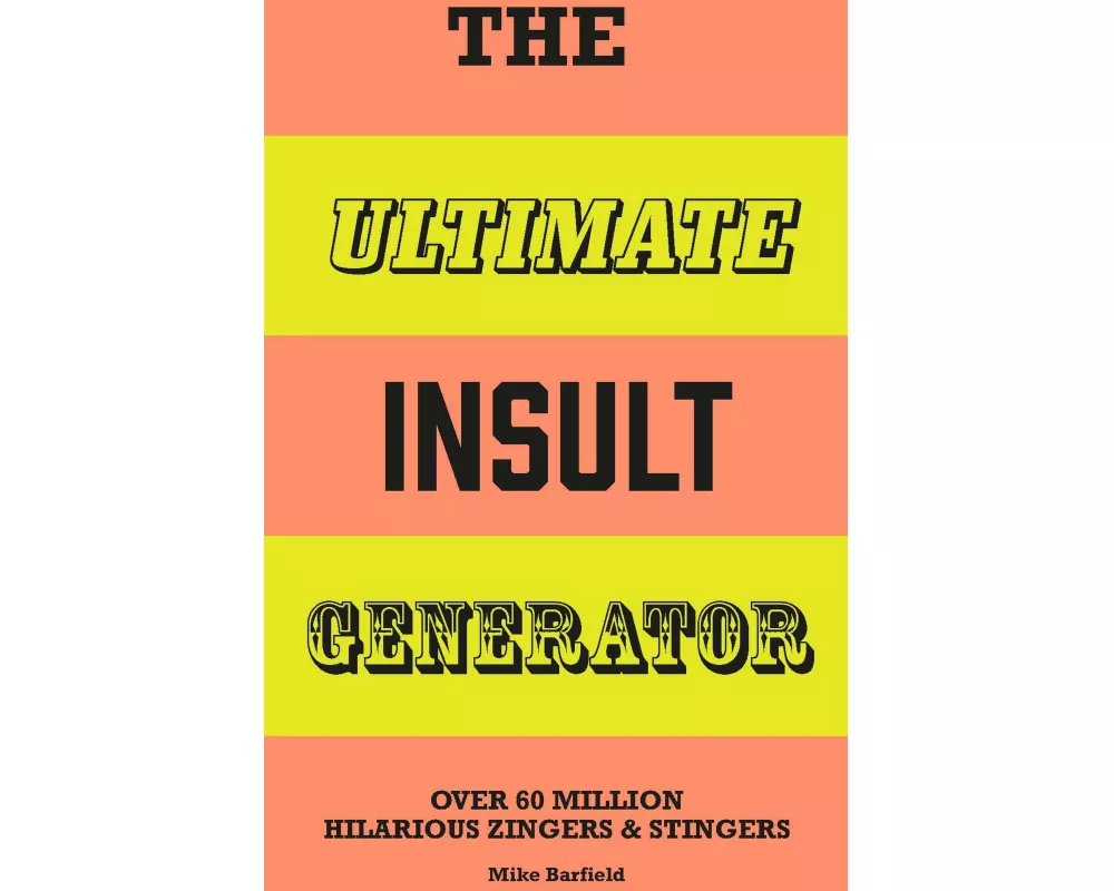 The Ultimate Insult Generator