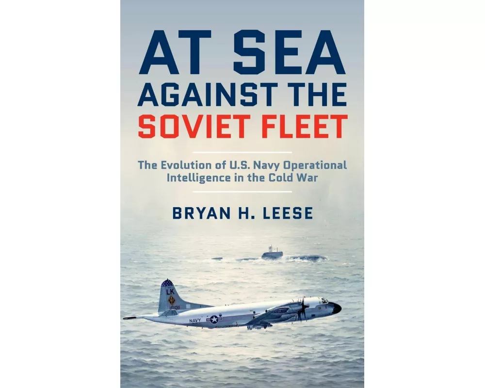 At Sea Against the Soviet Fleet